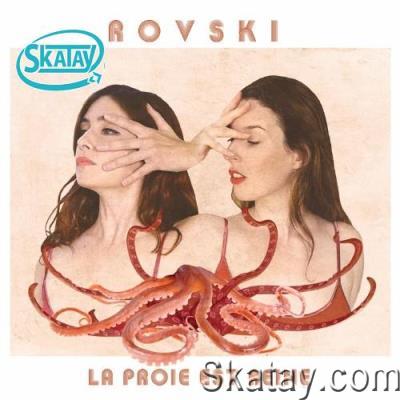 Rovski - La Proie Est Reine (2022)