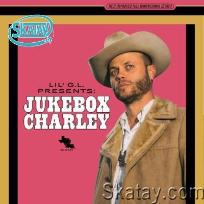 Charley Crockett - Lil G.L. Presents: Jukebox Charley (2022)