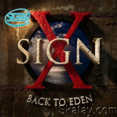 Sign X - Back To Eden (2022)