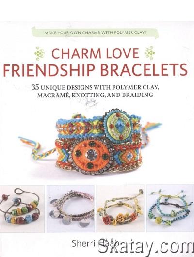 Charm Love Friendship Bracelets (2015)