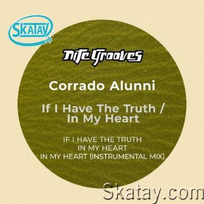 Corrado Alunni - If I Have The Truth / In My Heart (2022)