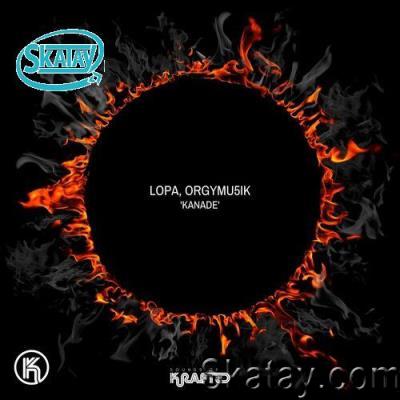 Lopa & Orgymu5ik - Känade (2022)