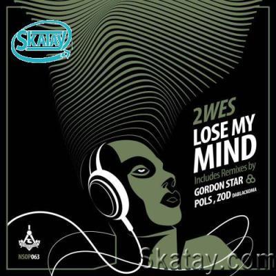 2wes - Lose My Mind (2022)
