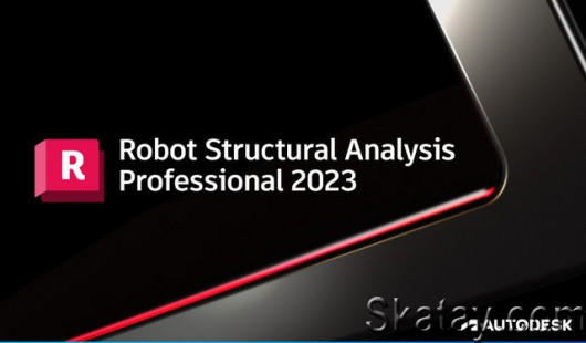 Autodesk Robot Structural Analysis Pro 2023.0.1