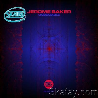 Jerome Baker - Undeniable (2022)