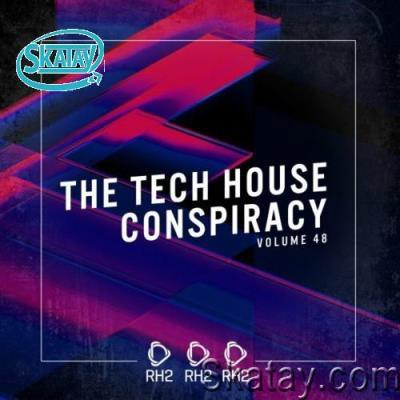 The Tech House Conspiracy, Vol. 48 (2022)