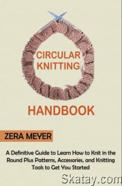 Circular Knitting Handbook (2022)