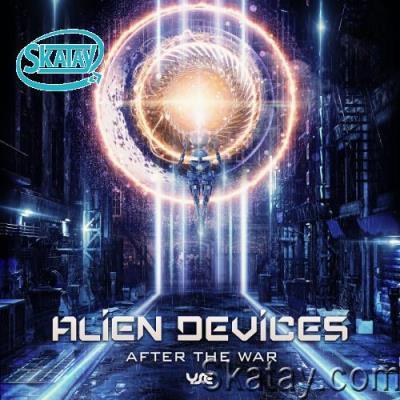 Alien Devices - After The War (2022)