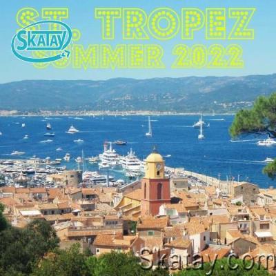 SAINT TROPEZ SUMMER 2022 (Selected Housetunes) (2022)
