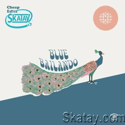 CheapEdits - Blue Bailando (2022)