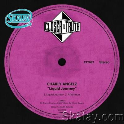 Charly Angelz - Liquid Journey (2022)