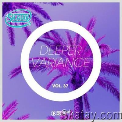 Deeper Variance, Vol. 38 (2022)