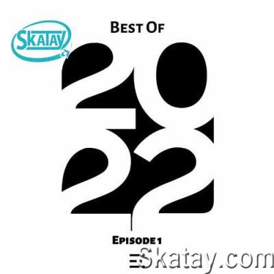Best of 2022 Episode 1 (2022)