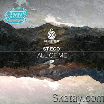 St.Ego - All of Me (2022)