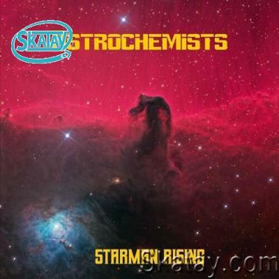 Astrochemists - Starman Rising (2022)