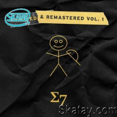 Sigma7 - Remixed & Remastered, Vol. 1 (2022)