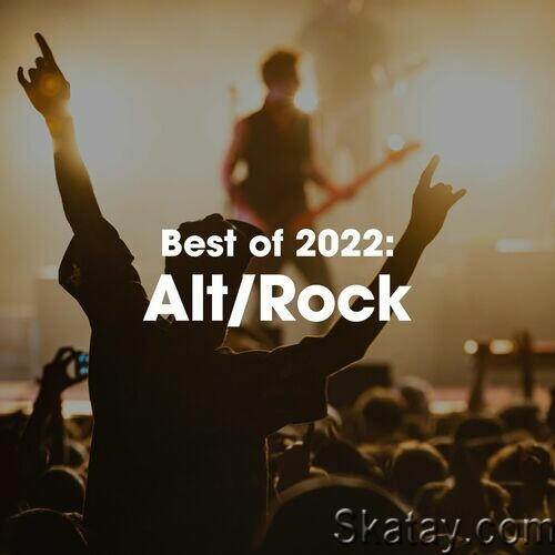 Best of 2022 Alt. Rock (2022)
