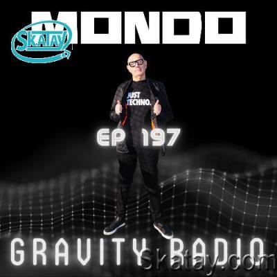 Mondo - Gravity Radio 197 (2022-12-20)