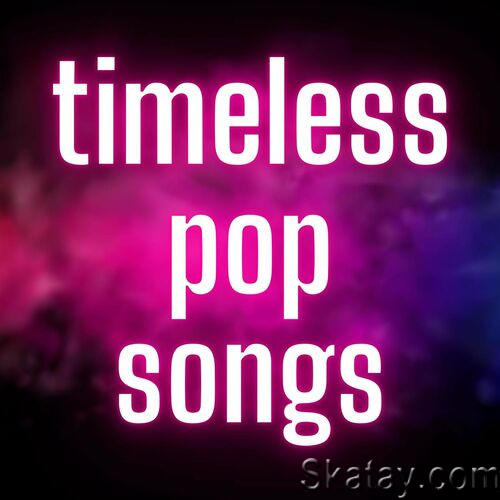 Timeless Pop Songs (2023)