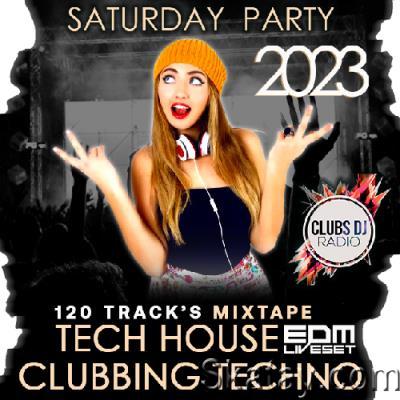 Saturday Tech House Party (2023)
