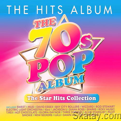 The Hits Album - The 70s Pop Album The Star Hits Collection (3CD) (2023)