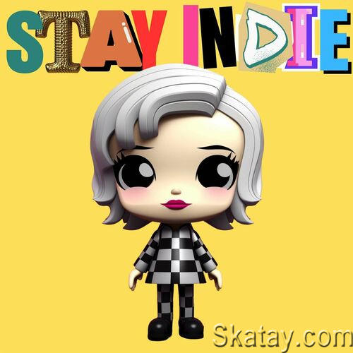 Stay Indie (2023)