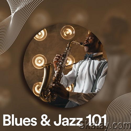 Blues and Jazz 101 (2023) FLAC