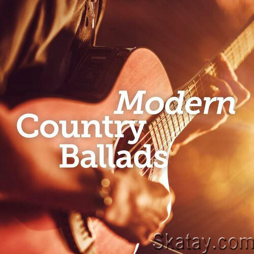 Modern Country Ballads (2023)