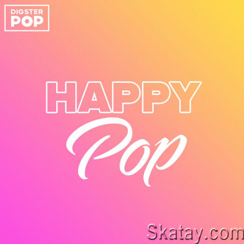 Happy Pop 2023 by Digster Pop (2023)