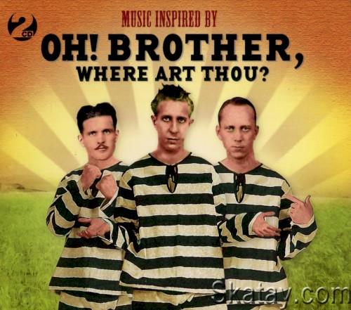 Oh! Brother, Where Art Thou? (Deluxe) (2CD) (2011) FLAC