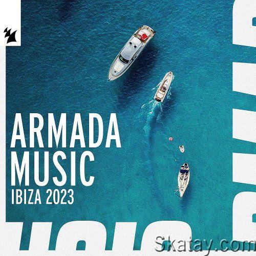Armada Music - Ibiza 2023 (2023)