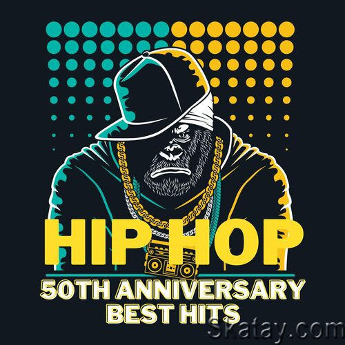 Hip Hop 50Th Anniversary Best Hits (2023)
