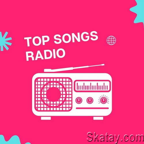 Top Songs Radio (2023) FLAC