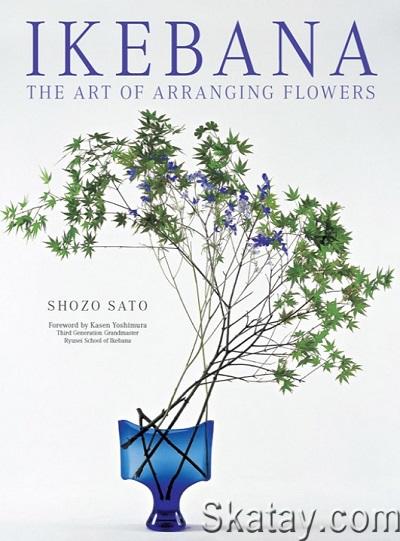 Ikebana: The Art of Arranging Flowers (2012)