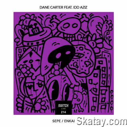 Dane Carter & Idd Aziz - Sepe EP (2023)