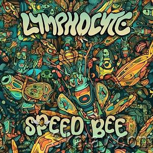 Lymphocyte - Speed Bee EP (2023)