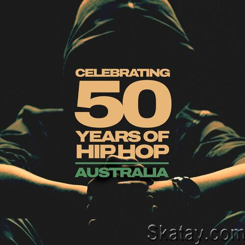 Celebrating 50 years of Hip Hop - Australia (2023)