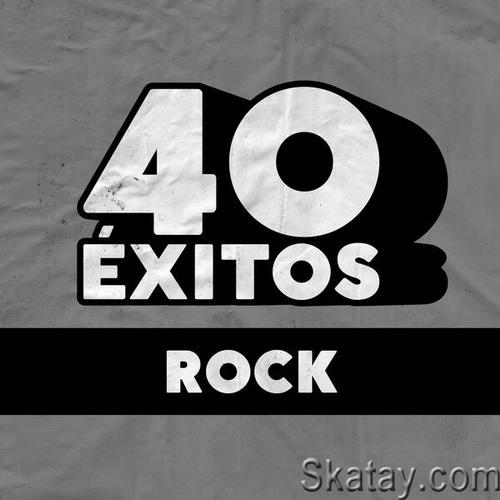 40 Exitos Rock (2023)
