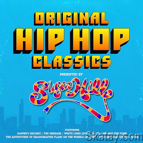 Original Hip Hop Classics Presented By Sugar Hill Records (2CD) (2023)