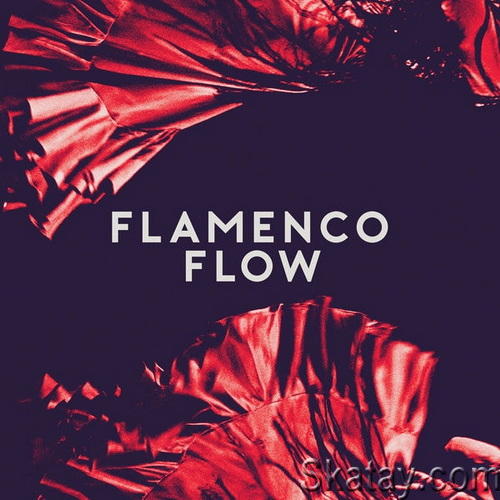 Flamenco Flow (2022) FLAC