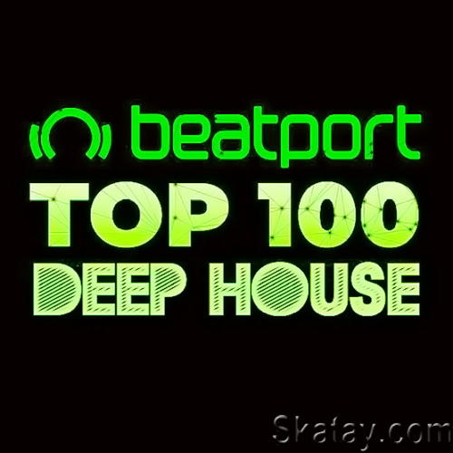 Beatport Deep House Top 100 October (2023)