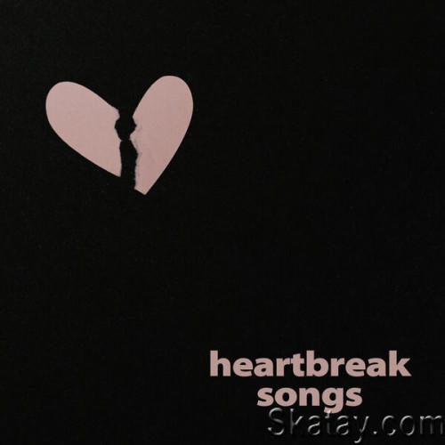 Heartbreak Songs (2023)