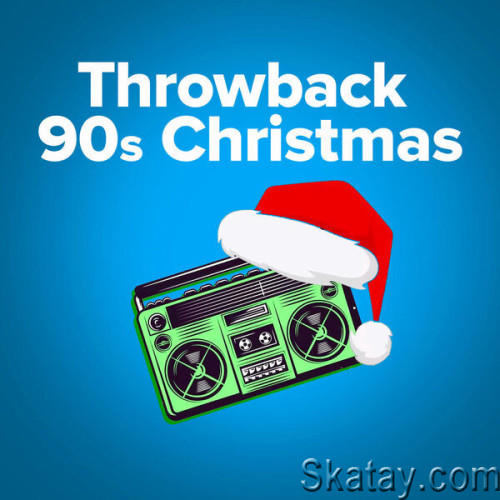 Throwback Christmas 90s Holiday Songs (2023)