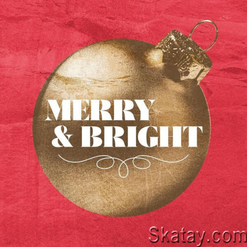 Merry and Bright A Christmas Playlist (2023)