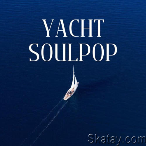 Yacht SoulPop (2023)