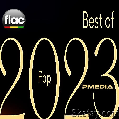 Best of 2023 Pop (2023) FLAC