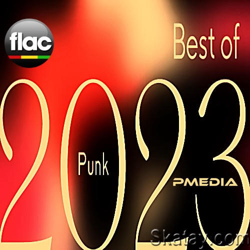 Best of 2023 Punk (2023) FLAC