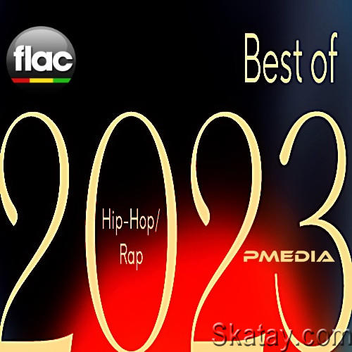 Best of 2023 Hip-Hop and Rap (2023) FLAC