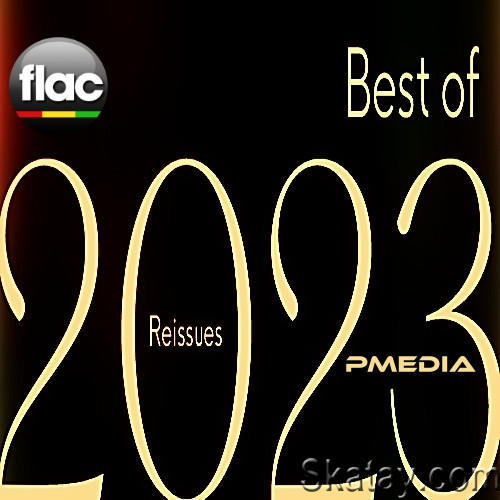 Best of 2023 Reissues (2023) FLAC