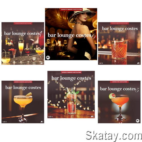 Bar Lounge Costes Vol.1-6 (2019-2023) FLAC